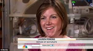 Mother: Lauren Perkins said the four-minute delivery of her six sextuplets was normal and she is slowly but surely on the mend - article-2138415-12E3229F000005DC-34_634x349