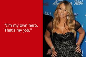 Dumb Celebrity Quotes – Mariah Carey via Relatably.com