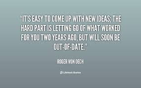 Roger von Oech Quotes. QuotesGram via Relatably.com