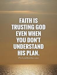 Quotes About Faith In God. QuotesGram via Relatably.com