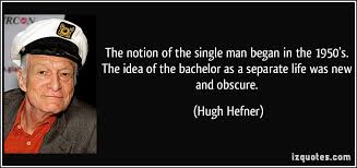 Hugh Hefner Quotes. QuotesGram via Relatably.com