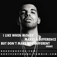 Drake Picture Quotes via Relatably.com