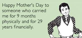 Funny Mother&#39;s Day Quotes &amp; Cards | SayingImages.com via Relatably.com