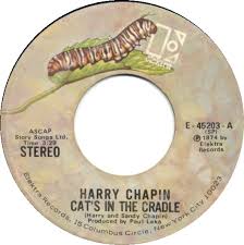 Image result for cat's in the cradle harry chapin