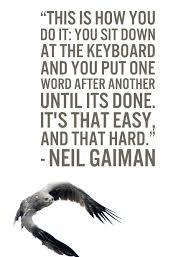 This Is How You Do It Neil Gaiman Quotes Writing. QuotesGram via Relatably.com