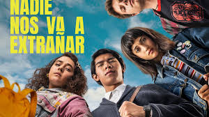 Series que ver si te gustó Nadie nos va a extrañar que recuperan la preparatoria, los primeros amores y la nostalgia de otras décadas