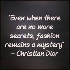 Christian Dior fashion quotes | Quotes | Pinterest via Relatably.com