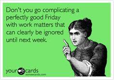 T.G.I.F. ★ on Pinterest | Happy Friday, Friday Nights and Funny ... via Relatably.com