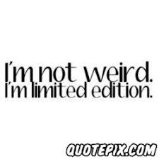 Weirdest Quotes. QuotesGram via Relatably.com