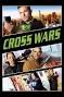 Image result for ‫دانلود فیلم Cross Wars 2017‬‎
