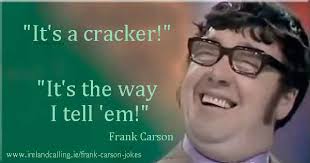 Frank Carson jokes via Relatably.com