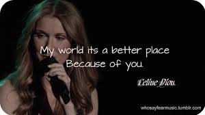 celine dion quotes - Google-Suche | via Tumblr | We Heart It ... via Relatably.com