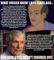 Origen Called Ken Ham Foolish via Relatably.com