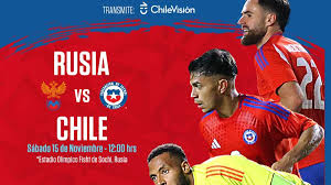 Dónde ver Chile vs Rusia HOY: canal tv online del partido amistoso por fecha FIFA 2025