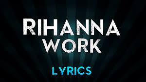 Image result for rihanna work