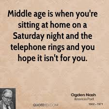 Middle age Quotes. QuotesGram via Relatably.com