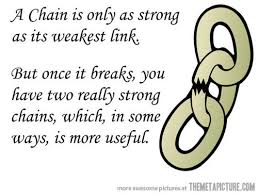 funny chain quote weakest link on imgfave via Relatably.com