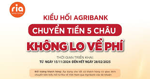 Phí 0 đồng khi chuyển tiền Kiều hối Ria về Việt Nam tại Agribank