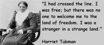 Harriet Tubman Quotes | Harriet &quot;Moses&quot;Tubman | Pinterest ... via Relatably.com