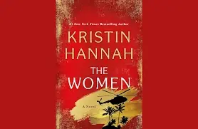 A Review of Kristin Hannah's The Women