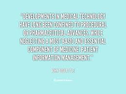 Medical Technology Quotes. QuotesGram via Relatably.com