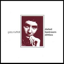 Gary Nuttall: Dated Bedroom Ditties (CD) – jpc - 5050521005874