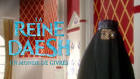 La Reine Daesh, l excellente parodie de la Reine des