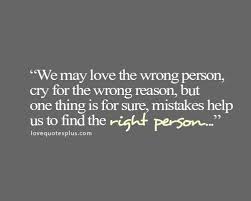 we may love the wrong person, cry for the wrong reason quotes ... via Relatably.com