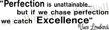 Vince Lombardi Quotes Excellence. QuotesGram via Relatably.com