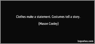 Famous quotes about &#39;Costumes&#39; - QuotationOf . COM via Relatably.com