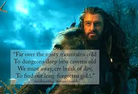 Hobbit Quotes Thorin. QuotesGram via Relatably.com