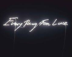 NEON on Pinterest | Tracey Emin, Neon Signs and Artists via Relatably.com