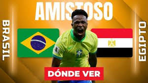 Brasil vs. Egipto: dónde y a qué hora ver EN VIVO partido amistoso