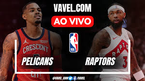 Pelicans x Raptors AO VIVO: começa o jogo (0-0)