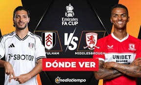 Fulham vs. Middlesbrough: dónde y a qué hora ver EN VIVO FA Cup 2026