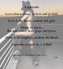 Lupercalia - Love is but madness, to have and to hold. Love is the ... via Relatably.com