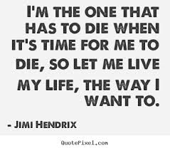 Let Me Die Quotes. QuotesGram via Relatably.com