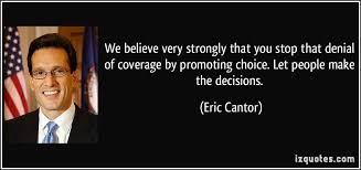 Eric Cantor&#39;s quotes, famous and not much - QuotationOf . COM via Relatably.com