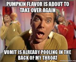 William Shatner hates pumpkin | Memes (Mostly My Creations ... via Relatably.com