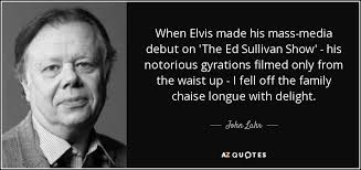 TOP 25 QUOTES BY JOHN LAHR | A-Z Quotes via Relatably.com