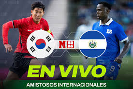 Corea del Sur vs El Salvador EN VIVO Hoy. Juego de Son Heung-min rumbo al Mundial 2026