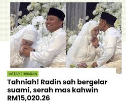 Wah, diam-diam Radin terus kahwin ya!