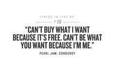 Pearl Jam Quotes on Pinterest | Pearl Jam Lyrics, Pearl Jam and ... via Relatably.com