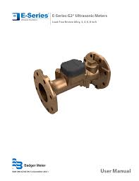 Badger Meter E-Series G2 Ultrasonic Meters User Manual