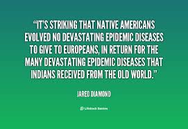 It&#39;s striking that Native Americans evolved no devastating ... via Relatably.com
