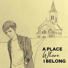 A Place Where I Belong