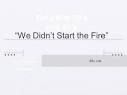 165. Billy Joel : We Didn t Start The Fire (1989) Une chanson pour