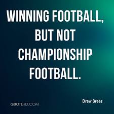 Inspirational Quotes About Winning Championships. QuotesGram via Relatably.com