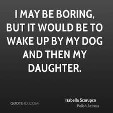 Izabella Scorupco Quotes | QuoteHD via Relatably.com