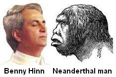 Benny Hinn Neanderthal man Benny Hinn and the Neanderthal Man - Benny_Hinn_Neanderthal_man